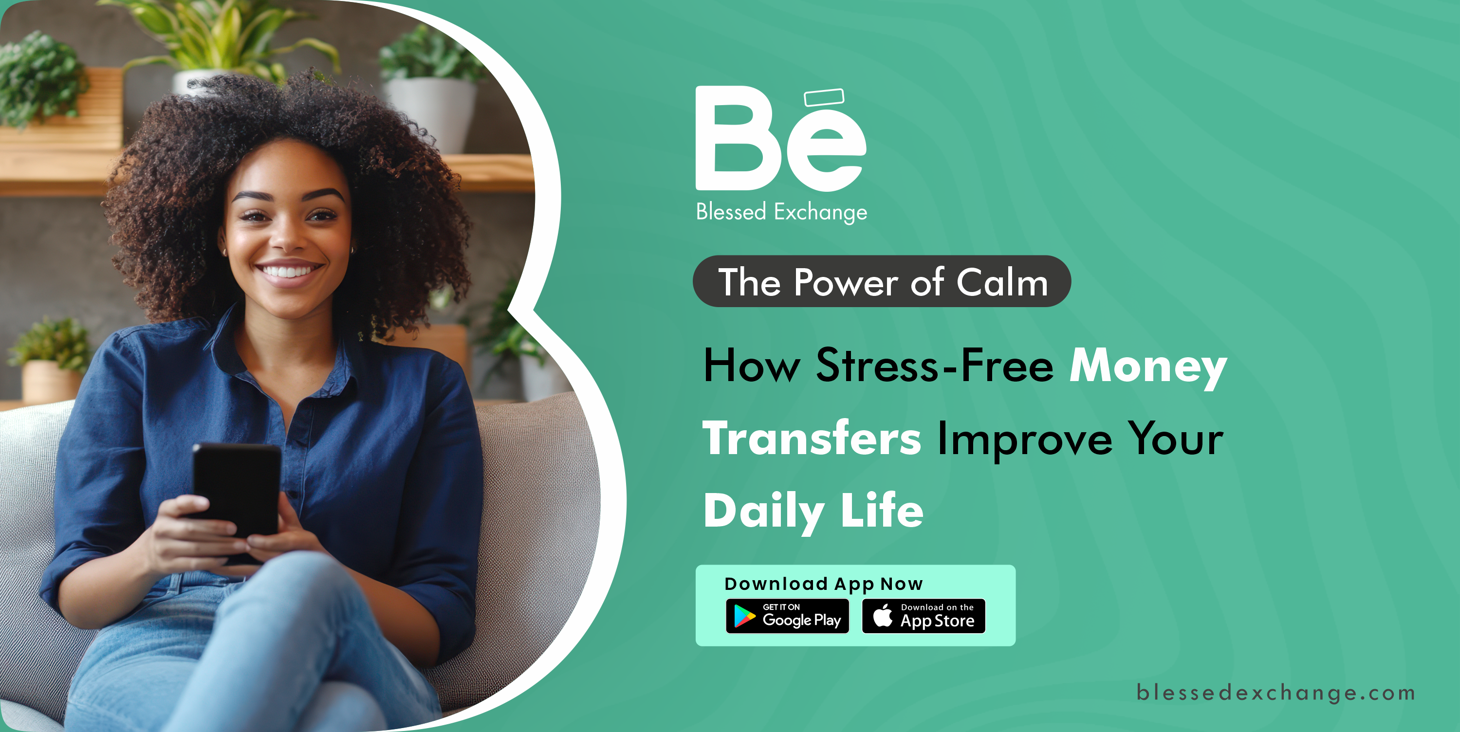 The Power of Calm: How Stress-Free Money Transfers Improve Your Daily Life